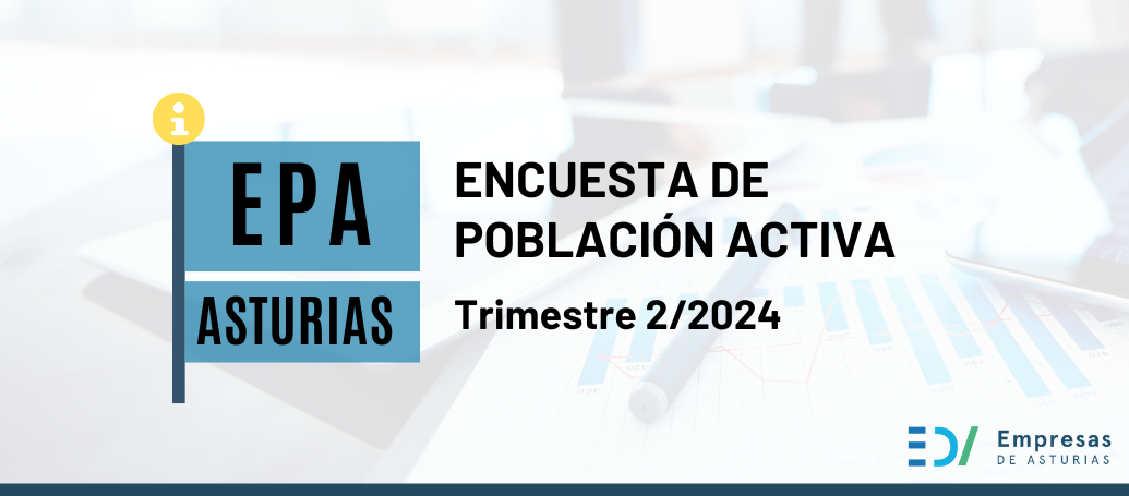 Encuesta Población Activa segundo trimestre de 2024