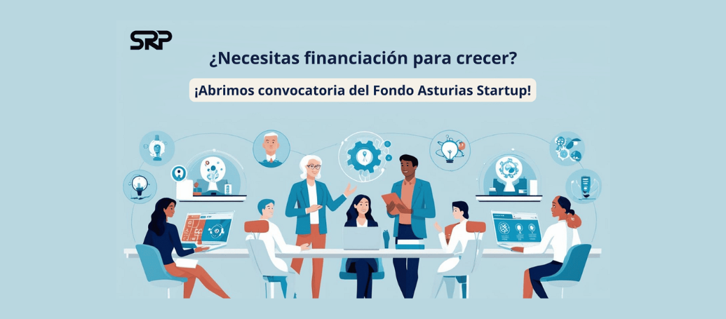 Fondo Asturias Startup: apoyo a la innovación en Asturias